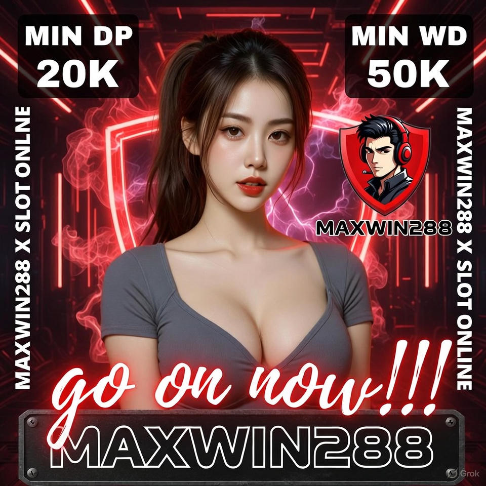 MAXWIN288# Daftar dan Login Hari Ini Langsung Dapat Bonus New Member 200%  image 1